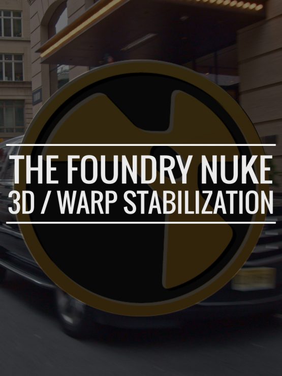 The Foundry Nuke: 3D Stabilization